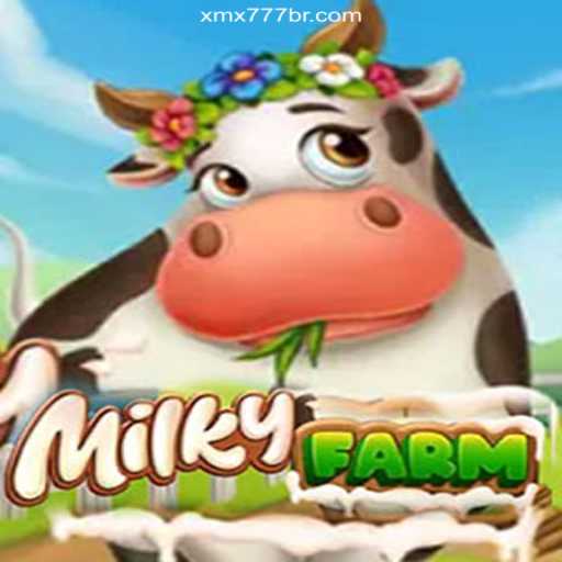 MilkyFarm: Dive into the #1 Online Slots Experience on XMX777.com