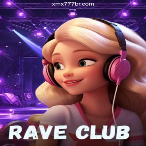 Exploring RaveClub: A Thrilling New Slot Experience on XMX777.com